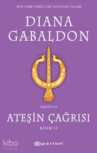 Ateşin Çağrısı Kısım II