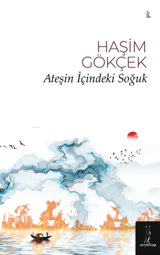 Ateşin İçindeki Soğuk