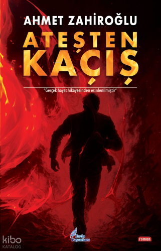 Ateşten Kaçış