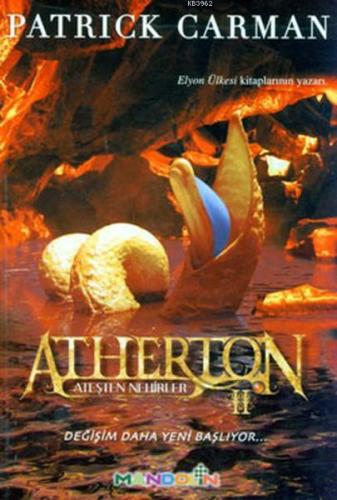 Atherton 2 - Ateşten Nehirler Değişim Daha Yeni Başlıyor... - Kitapiks