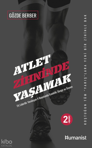 Atlet Zihninde Yaşamak;Fit Liderlik: Varoluşun 4 Boyutunda Esneklik, Denge ve Uyum