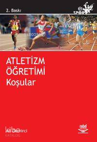 Atletizm Öğretimi - Koşular