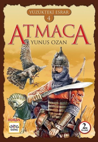 Atmaca; Yüzükteki Esrar 4 - Kitapiks.com