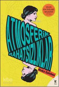 Atmosferik Rahatsızlıklar