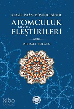 Atomculuk Eleştirileri; Klasik İslam Düşüncesinde