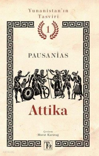 Attika;Yunanistan'ın Tasviri 1. Kitap