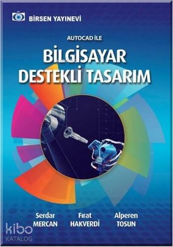 Autocad İle Bilgisayar Destekli Tasarım