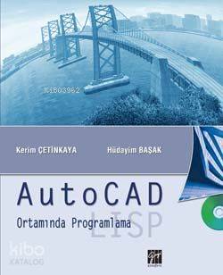 Autocad; Ortamında Programlama Lisp
