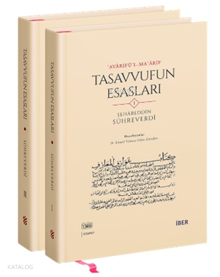 Avârifü’l-Maârif - Tasavvufun Esasları (Ciltli - 2 Cilt)