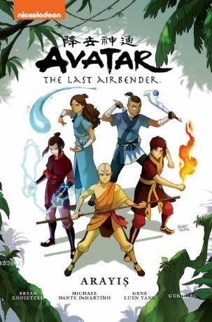 Avatar The Last Airbender: Arayış - Kitapiks.com