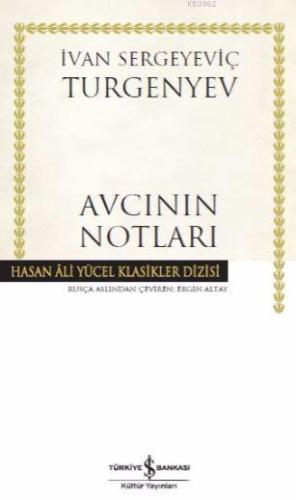 Avcının Notları; Hasan Ali Yücel Klasikler Dizisi