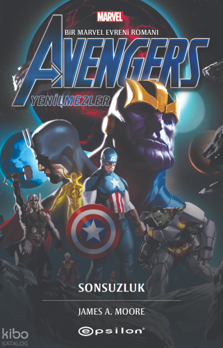 Avengers: Yenilmezler ;Sonsuzluk