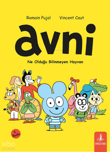 Avni - Ne Olduğu Bilinmeyen Hayvan