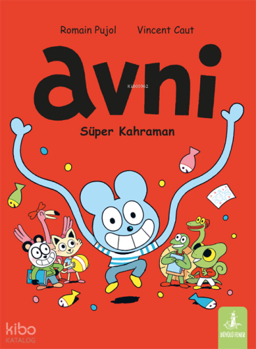 Avni;Süper Kahraman