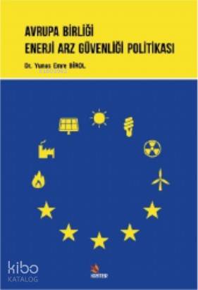 Avrupa Birliği Enerji Arz Güvenliği Politikası