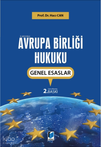 Avrupa Birliği Hukuku Genel Esaslar