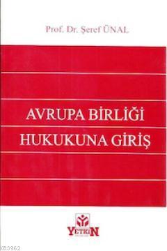 Avrupa Birliği Hukukuna Giriş