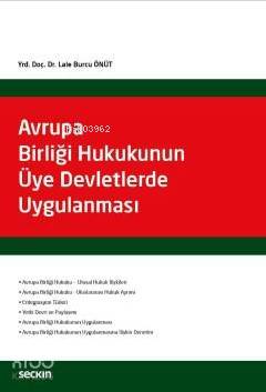 Avrupa Birliği Hukukunun Üye Devletlerde Uygulanması