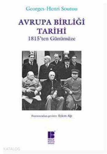 Avrupa Birliği Tarihi; 1815ten Günümüze