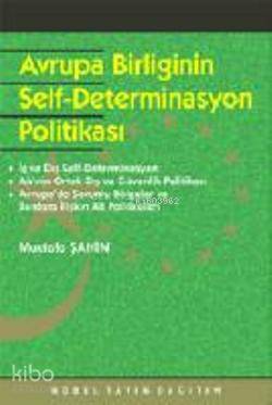 Avrupa Birliği ve Self-Determinasyon Politikası