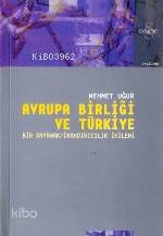 Avrupa Birliği ve Türkiye; Bir Dayanak / İnandırıcılık İkilemi