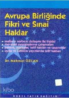 Avrupa Birliğinde Fikri ve Sinai Haklar
