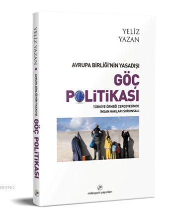 Avrupa Birliği'nin Yasadışı Göç Politikası