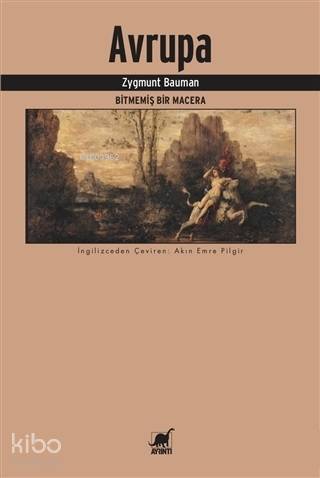 Avrupa; Bitmemiş Bir Macera