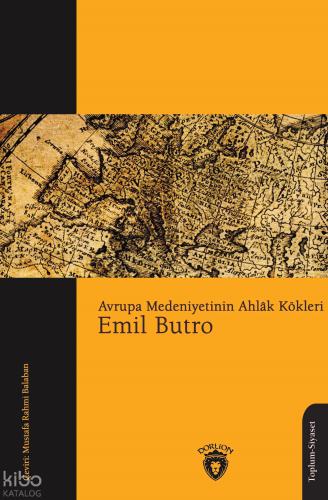 Avrupa Medeniyetinin Ahlâk Kökleri