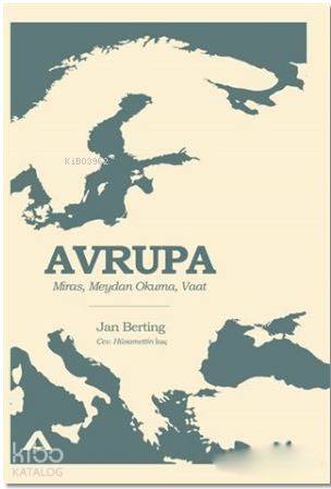 Avrupa; Miras, Meydan Okuma, Vaat