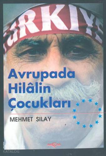Avrupada Hilalin Çocukları