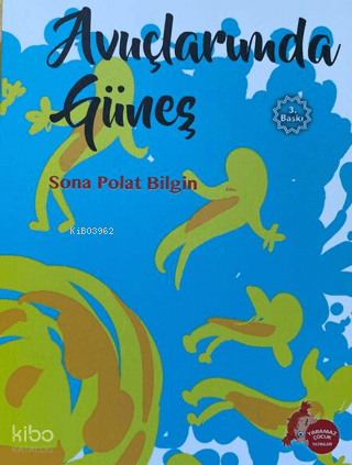 Avuçlarımda Güneş