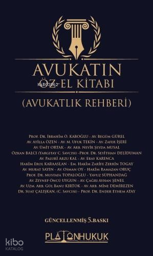 Avukatın Öz-El Kitabı (Ciltli);Avukatlık Rehberi