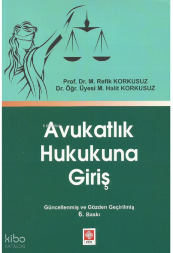 Avukatlık Hukukuna Giriş