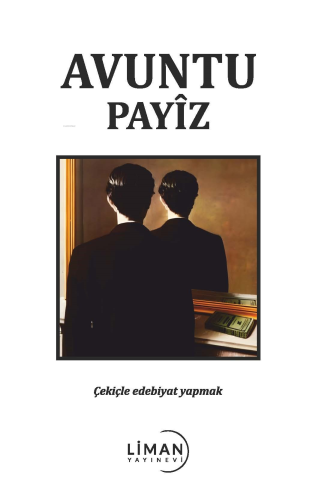 Avuntu ;Çekiçle Edebiyat Yapmak - Kitapiks.com