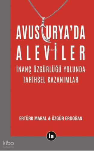 Avusturya'da Aleviler-İnanç Özgürlüğü Yolunda Tarihsel Kazanımlar