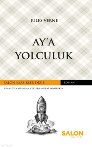 Ay’a Yolculuk