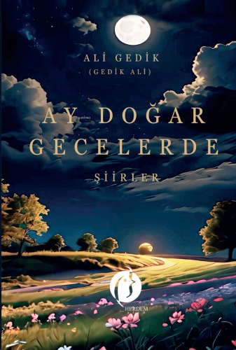Ay Doğar Gecelerde;Şiirler - Kitapiks.com
