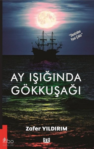 Ay Işığında Gökkuşağı