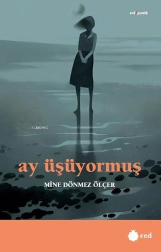 Ay Üşüyormuş