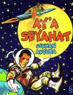 Ay'a Seyahat - Kitapiks.com