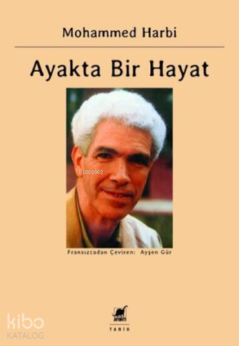 Ayakta Bir Hayat;Siyasal Anılar 1945-1962