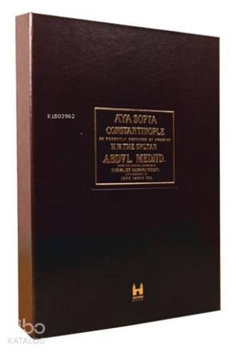 Ayasofya ve İstanbul / Aya Sofia Constantinople (Kutulu, Ciltli)