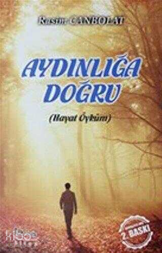 Aydınlığa Doğru - Kitapiks.com