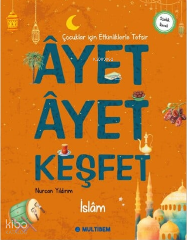 Âyet Âyet Keşfet - İslâm