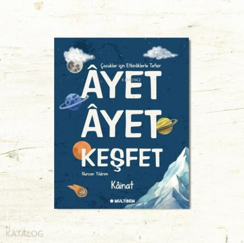 Ayet Ayet Keşfet - Kainat