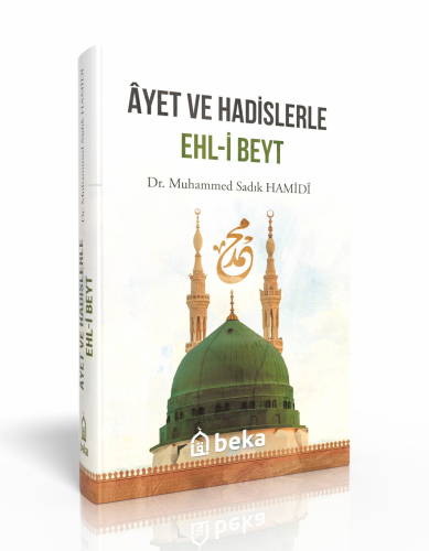 Ayet Ve Hadislerle Ehl-i Beyt - Kitapiks.com
