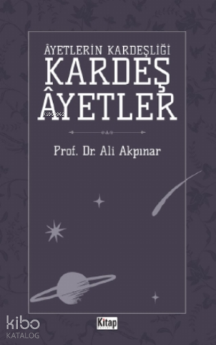 Ayetlerin Kardeşliği Kardeş Ayetler