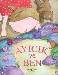 Ayıcık ve Ben 