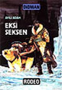 Ayılı Adam; Eksi Seksen Yalçın Didman